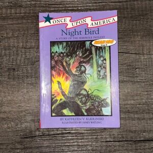 Once Upon America Series Night Bird: A Story Of The Seminole Indians